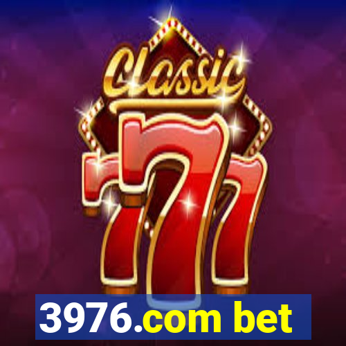 3976.com bet